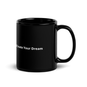 Live & Create Your Dream - Mug