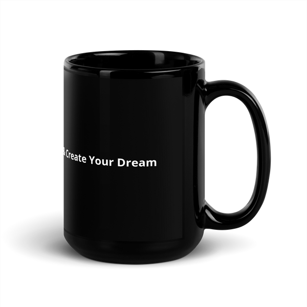 Live & Create Your Dream - Mug