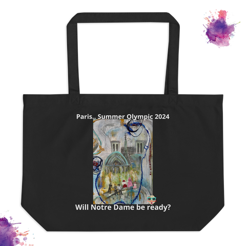Paris.. Summer Olympic 2024 Will Notre Dame be ready? - Tote Bag